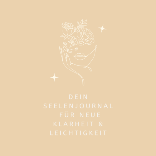 Beitrag Dein Seelenjournal für neue Klarheit & Leichtigkeit