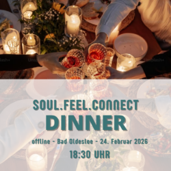 24.02.2026 soul.feel.connect Dinner – Bad Oldesloe