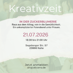 Kreativzeit in der Zuckerblumerie (Nahe) – 21. Juli 2026