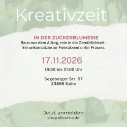 Kreativzeit in der Zuckerblumerie (Nahe) – 17. November 2026